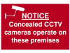 Scan Notice Concealed CCTV Cameras Operate On These Premises - PVC 300 x 200mm 1