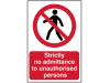 Scan Strictly No Admittance To Unauthorised Persons - PVC 400 x 600mm 1