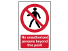 Scan No Unauthorised Persons Beyond This Point - PVC 400 x 600mm 1