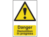 Scan Danger Demolition In Progress - PVC 400 x 600mm 1